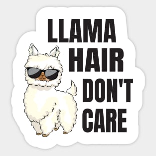 Llama Hair Funny Sayings Alpaca Sticker